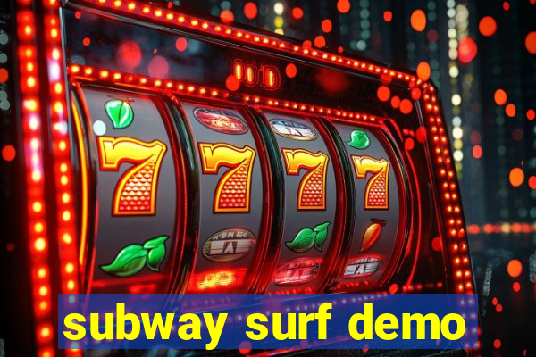 subway surf demo